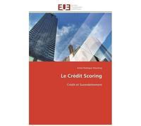 Le Crédit Scoring - Crédit Et Surendettement