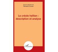 Le créole haïtien : description et analyse