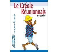 Le Créole Réunionnais de Poche ; Guide de conversation