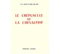 Le crépuscule de la chevalerie