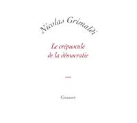 Le crépuscule de la démocratie: petite collection blanche