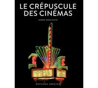 Le crépuscule des cinémas
