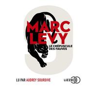 Le Crépuscule des fauves 1 CD audio MP3 - Marc Levy - Lizzie - Univers Audio - Texte lu (CD) - Textes lus CD