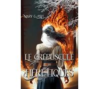 Le Crépuscule des Hérétiques