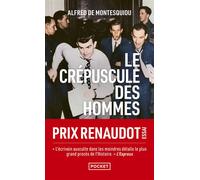 Le Crépuscule des hommes - Alfred De Montesquiou - Pocket - Poche - Roman