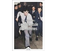 Le Crépuscule des hommes - Rentrée littéraire 2025 - Alfred de Montesquiou - Robert Laffont - ebook (ePub) - Roman