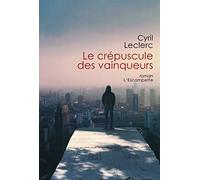 Le Crépuscule Des Vainqueurs