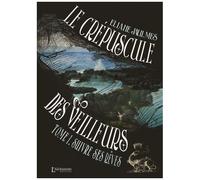 Le Crépuscule Des Veilleurs - Tome 1 - Suivre Ses Rêves