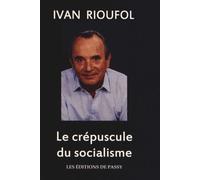 Le Crépuscule Du Socialisme