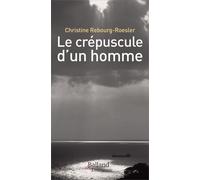 Le Crépuscule D'un Homme