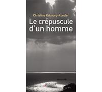 Le crepuscule d'un homme