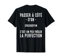Le Creusot Cadeau Humour Creusotin Fierte T-Shirt