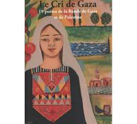 Le Cri de Gaza