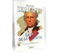 Le cri de la carotte: Conversations avec Jean-Louis Remilleux