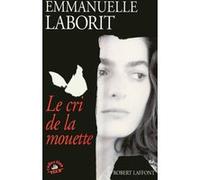 Le Cri de la mouette Emmanuelle Laborit (Auteur)