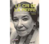 Le Cri de la pierre Fadwa Touqan (Auteur), Joséphine Lama (Traduction), Benoît Tadié (Traduction)
