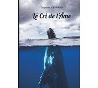 Le cri de l'âme