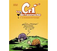 Le cri de l'autruche - Tome 01 Le zézaiement de l'escargot - Nicolas Poupon - Treize Etrange Eds - cartonné - Bande dessinée