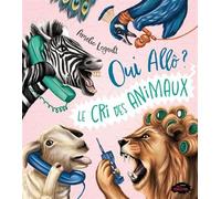 Le cri des animaux
