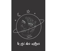 Le cri des-astres