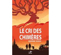 LE CRI DES CHIMERES