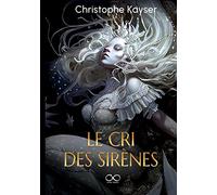 Le Cri des sirènes