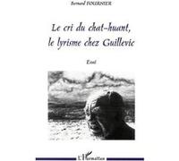Le Cri Du Chat-Huant, Le Lyrisme Chez Guillevic
