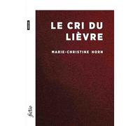 Le cri du lièvre