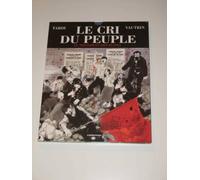 Le Cri du peuple, tome 4 : Le Testament des ruines