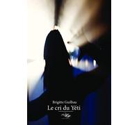Le cri du Yéti
