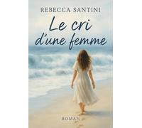 Le Cri d'une femme