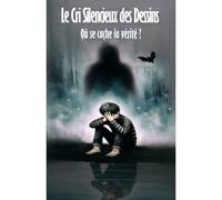 Le Cri Silencieux Des Dessins