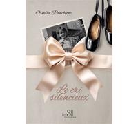 Le cri silencieux - Ornella Panchione - Trois Colonnes - broché - Roman
