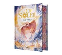 Le Cri Soleil - Siècle Vaëlban - Big Bang - cartonné - Roman adolescent
