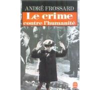 Le Crime contre l'humanité