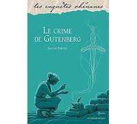 Le crime de Gutenberg