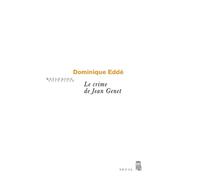 Le Crime de Jean Genet - Dominique Eddé - Seuil - broché - Essai