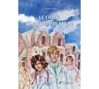 Le crime de la ville blanche - Aurélien Faber - Amalthee - broché - Roman