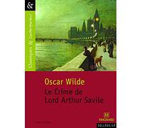 Le Crime de Lord Arthur Savile - Classiques et Contemporains