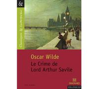 Le Crime de Lord Arthur Savile - Classiques et Contemporains 2012 - Laurence Sudret - Magnard - Poche - Scolaire / Universitaire