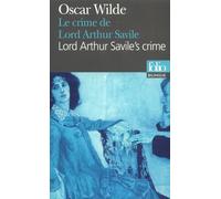 Le Crime de Lord Arthur Savile/Lord Arthur Savile's crime - Oscar Wilde - Gallimard - Livre