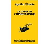 Le crime de l'Orient-Express (Collection Le meilleur du Masque)