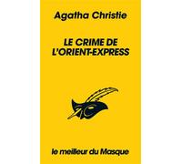 Agatha Christie – Le crime de l'Orient-Express – Collection meilleur du Masque – Poche
