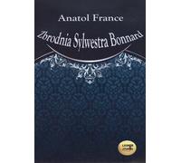 Le crime de Sylvester Bonnard
