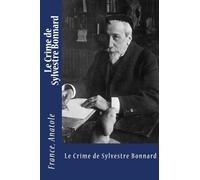 Le Crime de Sylvestre Bonnard