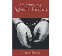 Le crime de Sylvestre Bonnard
