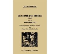 Le crime des riches suivi de "Paris forain" - Jean Lorrain - L'harmattan - broché - Livre