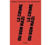 Le Crime du bon nazi