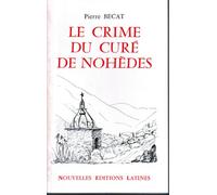 Le crime du cure de nohede