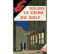 Le Crime du golf - fac-similé prestige